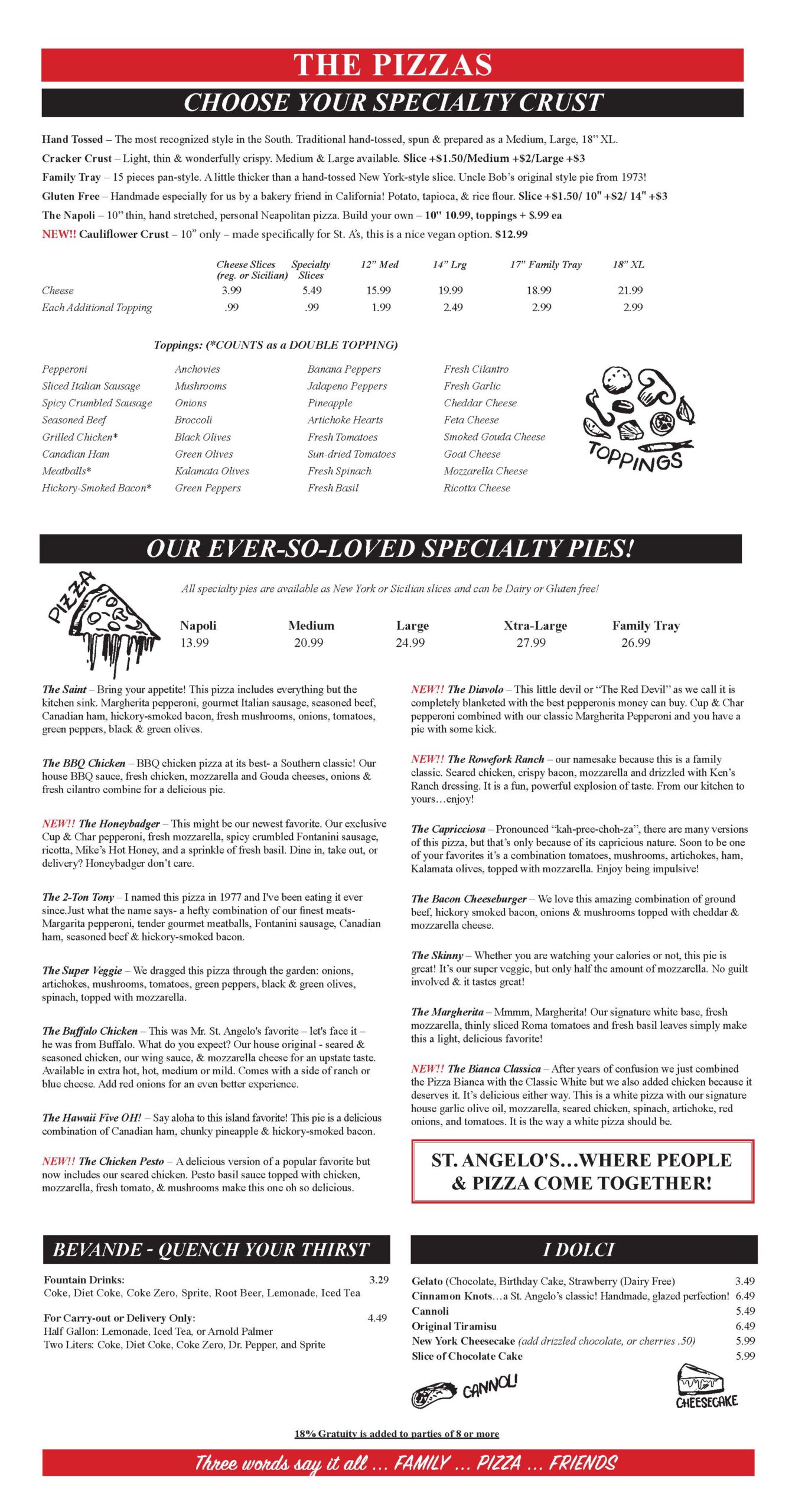 Page 3 of St. Angelo's Pizza menu for Fall/Winter 2024 showcasing pizzas, specialty pies, beverages, and desserts. Includes options for various crusts like hand-tossed, cracker crust, gluten-free, and cauliflower crust, with detailed pricing for different sizes and toppings. Features specialty pizzas like The Saint, The BBQ Chicken, The Honeybadger, and The Diavolo, with descriptions of unique ingredients. The page also highlights beverages, including fountain drinks and carry-out options, and desserts like gelato, cannoli, and New York cheesecake. Ends with the tagline 'St. Angelo's... Where People & Pizza Come Together!' and 'Family... Pizza... Friends.'